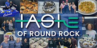 Imagen principal de Taste of Round Rock 2024 Presented by H-E-B