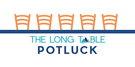 The Long Table Potluck