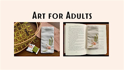 Art for Adults - Embroidered Bookmark (4-part series)