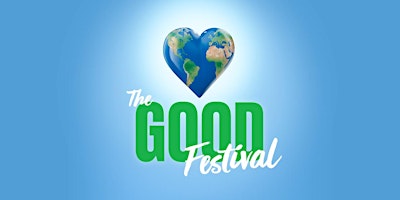 The Good Festival at Westfield Plaza Bonita primary image