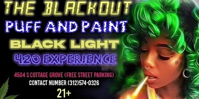 Imagen principal de Puff and Paint *Chicago’s BEST 420 Experience*