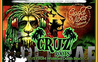 Imagem principal do evento Cruz Roots, Indica Roots, Russ Blvd & Exotic Fruit Tour at Winston's OB!