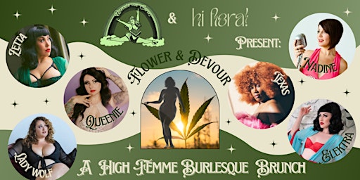 Imagem principal do evento Flower and Devour: a High Femme Burlesque Brunch