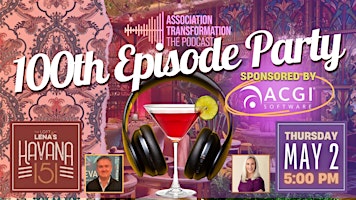 Hauptbild für Association Transformation Pop-up Podcast Party!