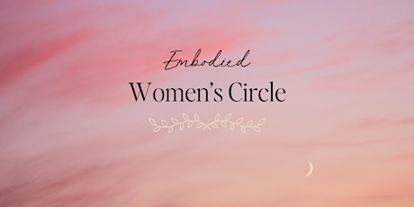 Embodied Women's Circle