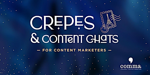 Immagine principale di Comma's 8th Birthday: Crepes & Content Chats 