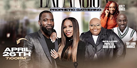 EXPANSION - Prophetic Gathering 3 Year Church Anniversary Edition