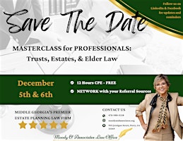 Masterclass for Professionals: Trusts, Estates & Elder Law primary image