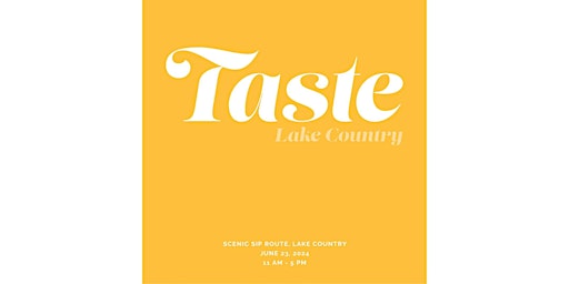 TASTE Series- Scenic Sip Wine Trail in Lake Country primary image