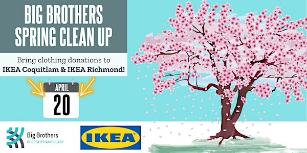 Big Brothers' Spring Clean Up - IKEA Coquitlam
