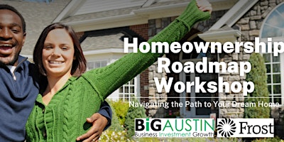 Hauptbild für Home Ownership Roadmap: Navigating The Path To Your Dream Home