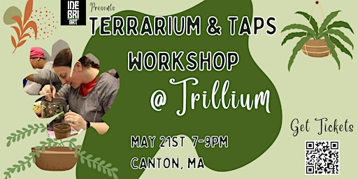 Imagem principal do evento Terrarium & Taps @ Trillium Brewing Co.