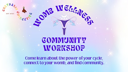 Womb Wellness Community Workshop