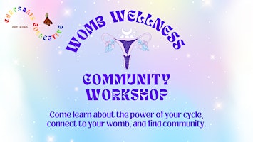 Primaire afbeelding van Womb Wellness Community Workshop