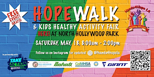 Image principale de 21st Annual Hands4Hope LA HopeWalk & Kid's Activity Fair