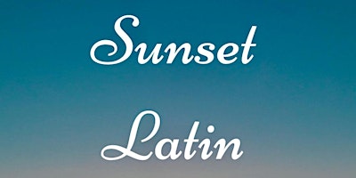 Primaire afbeelding van Sunset Latin Party
