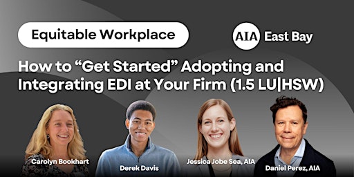 Primaire afbeelding van Equitable Workplace: How to "Get Started" Adopting and Integrating EDI