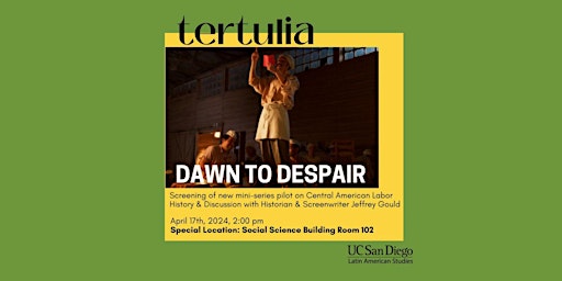 Imagem principal de LAS Tertulia: Jeffrey Gould screening Dawn of Despair