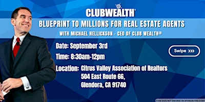 Hauptbild für Blueprint to Millions for Real Estate Agents | Glendora, CA