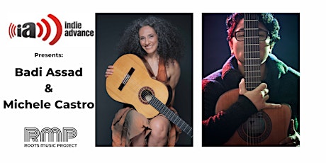 Indie Advance presents:  Badi Assad w/ Michele Castro