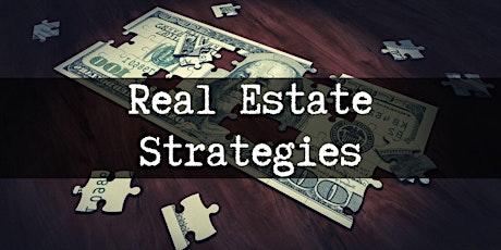 Piece Together Successful Real Estate Strategies