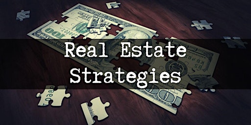 Imagen principal de Piece Together Successful Real Estate Strategies