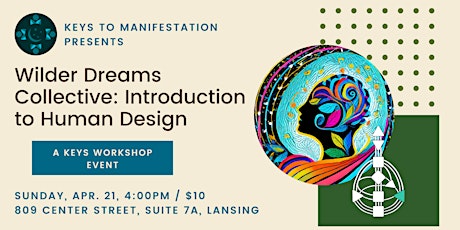 Introduction to Human Design with Wilder Dreams Collective