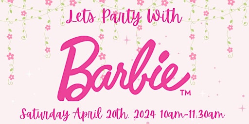 Primaire afbeelding van Party With Barbie!