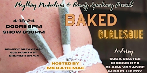 Imagem principal de Risqué at Remedy: Baked Burlesque