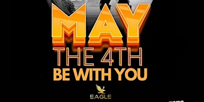 Imagen principal de MAY THE 4TH CLUBNIGHT - Afrobeats/HipHop/Amapiano