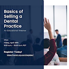 Basics of Selling a Dental Practice - An Educational Webinar