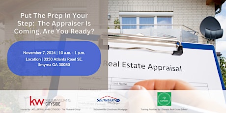 Put The Prep In Your Step:  The Appraiser Is Coming, Are You Ready?
