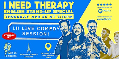 Imagen principal de English Stand-Up Comedy in Paris | I Need Therapy