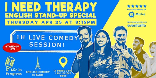 Immagine principale di English Stand-Up Comedy in Paris | I Need Therapy 