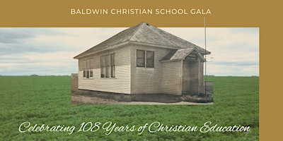 Hauptbild für Baldwin Christian School 2025 Gala