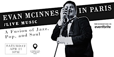 Primaire afbeelding van Live Music Night - Evan McInnes in Paris!