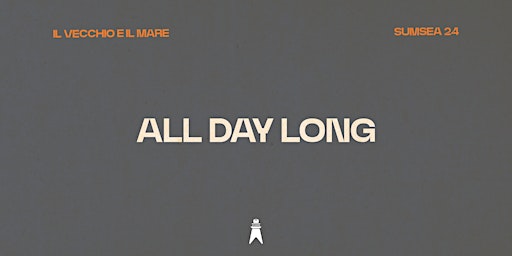 Domenica, All day long  - "Il Vecchio e il Mare"