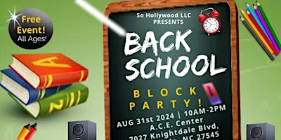 Imagem principal do evento Back To School Block Party