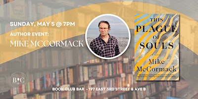 Image principale de Author Event: Mike McCormack's "This Plague of Souls"