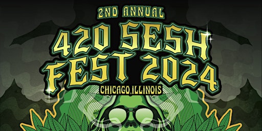 Imagen principal de 2ND ANNUAL GREEN ROSE 420 SESH FEST