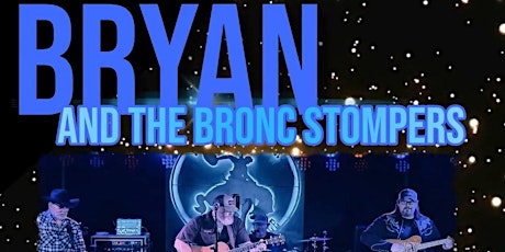 Bryan & the Bronc Stompers