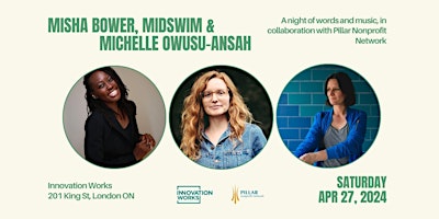 Imagem principal do evento Misha Bower, Midswim and Michelle Owusu-Ansah