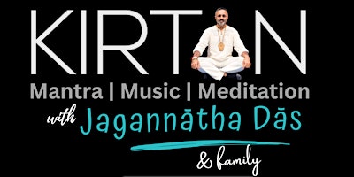 Primaire afbeelding van Kirtan with Jagannatha Das | Mantra Music Mediation