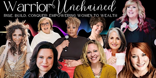 Warrior Unchained: Women’s Empowerment & Business Conference  primärbild