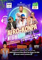 AFRO - KONPA NIGHT WITH DRO X YANI ALONG SIDE DJ VAG THE COOLEST primary image