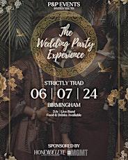 THE WEDDING PARTY EXPERIENCE