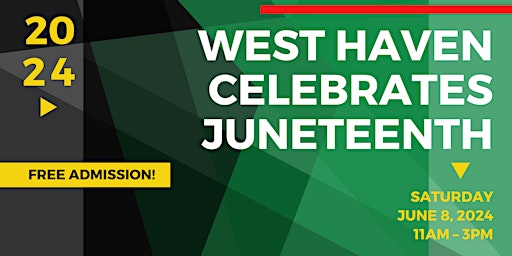 Primaire afbeelding van West Haven Juneteenth Celebration