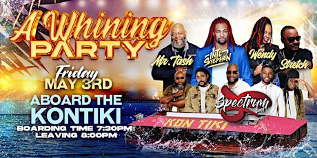 A Whining Party Aboard The Kon Tiki