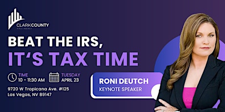 Beat the IRS,  It‘s Tax Time
