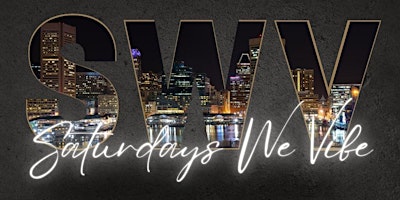 Imagen principal de Saturdays We Vibe! (SWV)